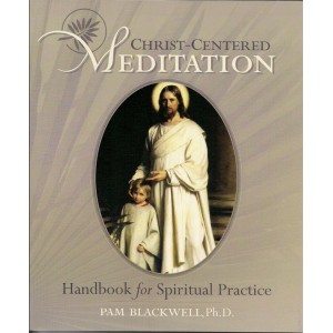 Christ-Centered Meditation