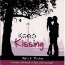 Keep Kissing