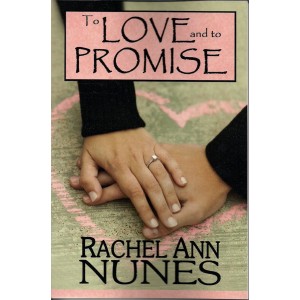 To Love and to Promise