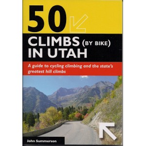 50 Climbs (by Bike) in Utah