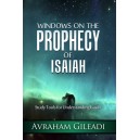 Windows on the Prophecy of Isaiah