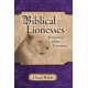 Biblical Lionesses: Protectors of the Covenant