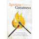 Igniting Greatness