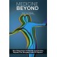 Medicine Beyond