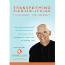Transforming the Difficult Child: Audio CD