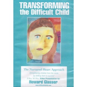 Transforming the Difficult Child - 4 hr. DVD