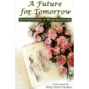 A Future for Tomorrow