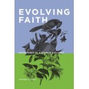 Evolving Faith: Wanderings of a Mormon Biologist