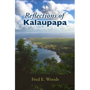 Reflections of Kalaupapa