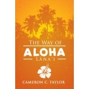 The Way of Aloha: Lanai