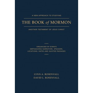 A New Approach to Studying the Book of Mormon: Another Testament of Jesus Christ