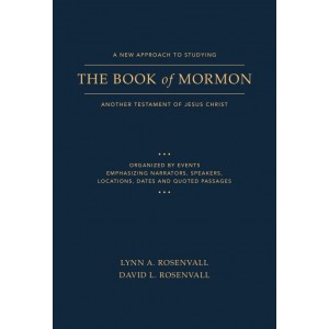 A New Approach to Studying the Book of Mormon: Another Testament of Jesus Christ