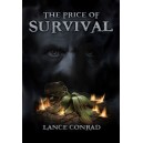 The Price of Survival