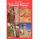 Canyon Hiking Guide to the Colorado Plateau