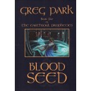 Blood Seed: The Earthsoul Prophecies Book 5
