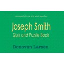 Joseph Smith: Quiz and Puzzle Book