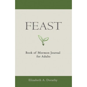 FEAST: Book of Mormon Journal for Adults