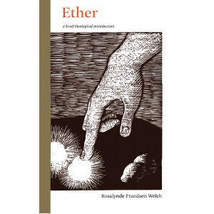 Ether: a brief theological introduction