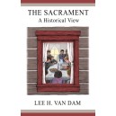 The Sacrament: A Historical View