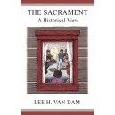 The Sacrament: A Historical View