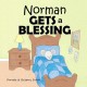 Norman Gets a Blessing