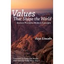 Values That Shape the World: Ancient Precepts, Modern Concepts