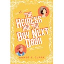 The Heiress and the Boy Next Door