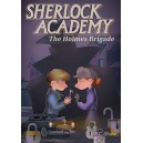 Sherlock Academy: The Holmes Brigade