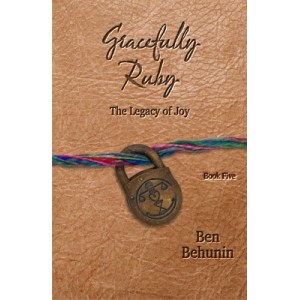 Gracefully Ruby: The Legacy of Joy (Book 5)