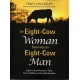 An Eight-Cow Woman Deserves an Eight-Cow Man