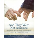 And They Were Not Ashamed