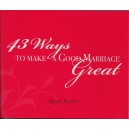 43 Ways to Make a Good Marriage Great