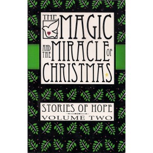 Magic and the Miracle of Christmas Vol. 2