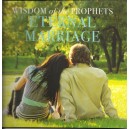 Wisdom of the Prophets Eternal Marriage