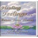 Healing Feelings From Your Heart - Book on CD
