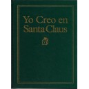 I Believe in Santa Claus - Spanish
